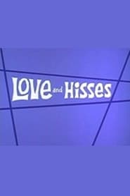 Love and Hisses 1972 مشاهدة وتحميل فيلم مترجم بجودة عالية