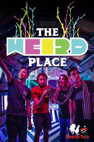 The Weird Place (2019)