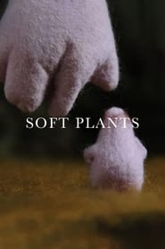 Soft Plants