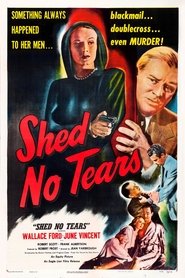 Poster Shed No Tears 1948