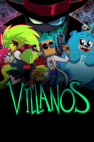 Villanos (2021)