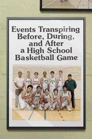 Poster Events Transpiring Before, During, and After a High School Basketball Game 2020