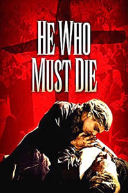 He Who Must Die постер