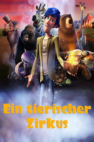 Ein tierischer Zirkus 2017 ganzer film stream in deutschland online