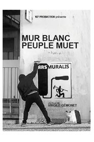 CDA Mur blanc, peuple muet PL