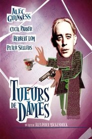 Tueurs de dames film résumé 1955 streaming regarder en ligne complet
[UHD]