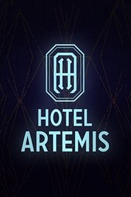 Hotel Artemis Hotel Artemis
