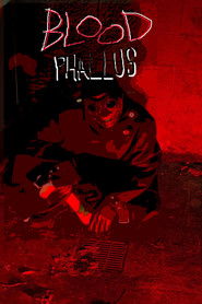 BLOOD PHALLUS!