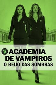 Academia de Vampiros – O Beijo das Sombras