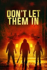 Don’t Let Them In (2020) 