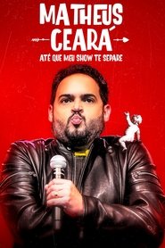 Poster Matheus Ceará: Até Que Meu Show Te Separe 2023