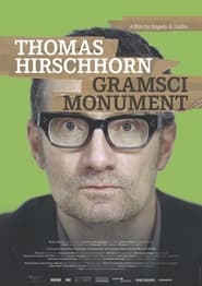 Poster Thomas Hirschhorn – Gramsci Monument