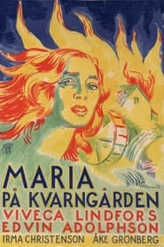 Poster Maria på Kvarngården
