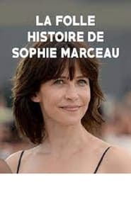 Poster La folle histoire de Sophie Marceau
