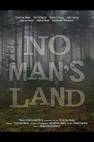 No Man’s Land (2017) HD