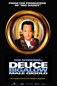 Deuce Bigalow: Gigolo à tout prix