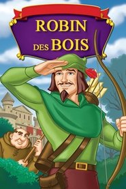 Les aventures de Robin des bois streaming