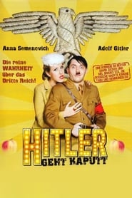 Hitler geht kaputt (2008)