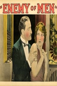 An Enemy of Men 1925 Безплатен неограничен достъп