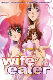 Wife Eater