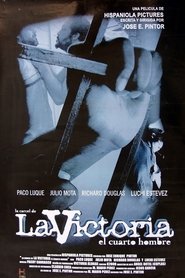 Poster La carcel de La Victoria: El cuarto hombre 2004
