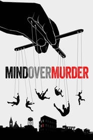 Mind Over Murder постер