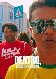 Poster Dentro, fora do Brasil 2024