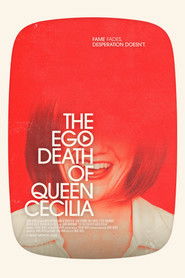 The Ego Death of Queen Cecilia (2024)
