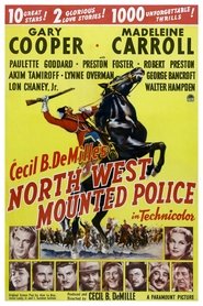 North West Mounted Police (1940) North West Mounted Police (1940) HD
