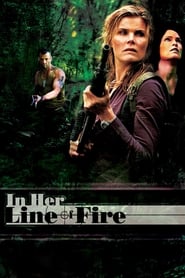 In Her Line of Fire (2006) Hindi Dubbed