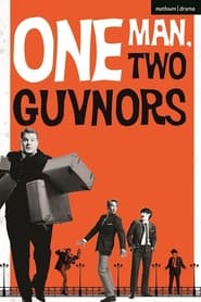 National Theatre Live: One Man, Two Guvnors