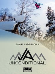 Jamie Anderson’s Unconditional (2019)