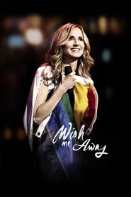 Chely Wright: Wish Me Away (2011)