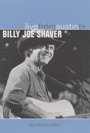 Billy Joe Shaver: Live From Austin, TX 2006 Δωρεάν απεριόριστη πρόσβαση
