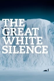 The Great White Silence (1924) HD
