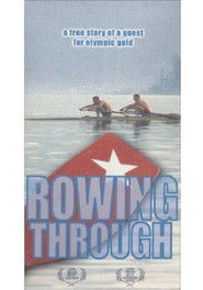 Rowing Through