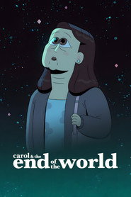 Carol & the End of the World poster