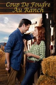 Coup de foudre au ranch streaming Coup de foudre au ranch streaming