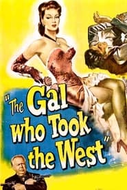 The Gal Who Took the West постер