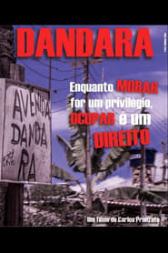 Poster Dandara: Enquanto Morar for um Privilégio, Ocupar é um Direito