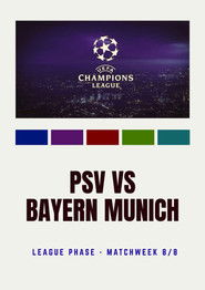 PSV VS Bayern Munich CL 25/26