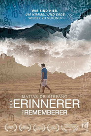 DER ERINNERER - THE REMEMBERER