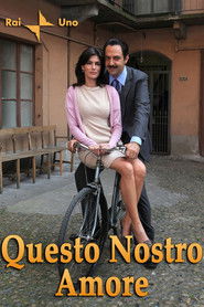 Questo nostro amore (2012)