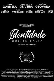 Identidade Que Te Falta (2022)