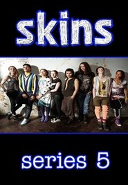 Skins Sezonul 5 Episodul 1 Online