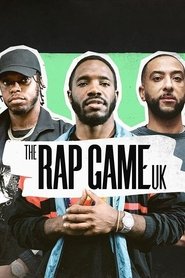 The Rap Game UK (2019) The Rap Game UK (2019)