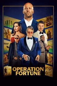 Operation Fortune 2023 Ganzer film deutsch kostenlos