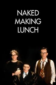 Full Cast of Naked Making Lunch