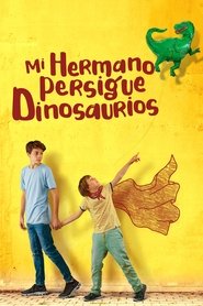 My Brother Chases Dinosaurs (2019) Cliver HD - Legal - ver Online & Descargar