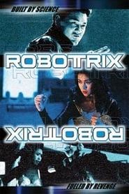 Robotrix постер
